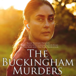 OTT Release :  Kareena Kapoor Khan’s The Buckingham Murders Ott debut announced