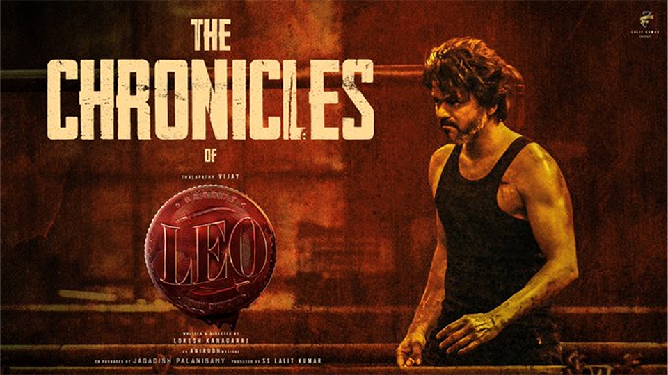 LEO Makers Unveiled Special Video The Chronicles of Leo to mark one year of release
