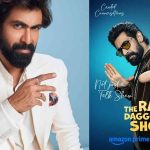 Rana is back with another ‘Not Just a Talk Show’, Deets Inside