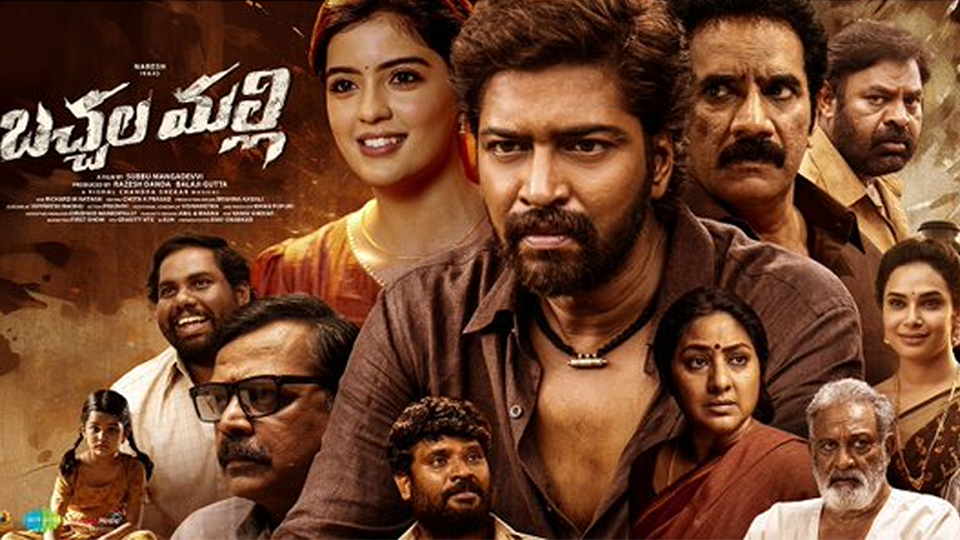 Allari Naresh delivers an outstanding performance in Bachchala Malli