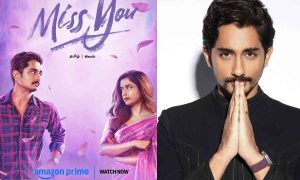 Miss You on OTT: Stream Siddharth's Romantic Drama Now!