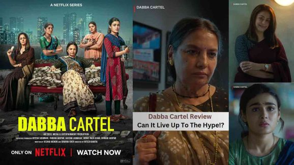 Dabba Cartel Review: Can This Crime Thriller Keep You Guessing?