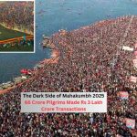 Mahakumbh 2025: 66 Crore Pilgrims, Rs 3 Lakh Crore Transactions