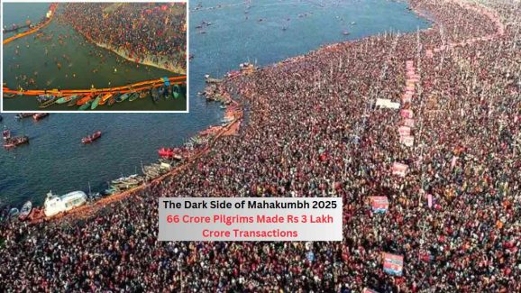 Mahakumbh 2025: 66 Crore Pilgrims, Rs 3 Lakh Crore Transactions