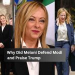 Italian PM Meloni’s Outburst: Defends Modi, Praises Trump