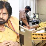 Deputy CM Pawan Kalyan Admitted to Hospital, Fans in Panic