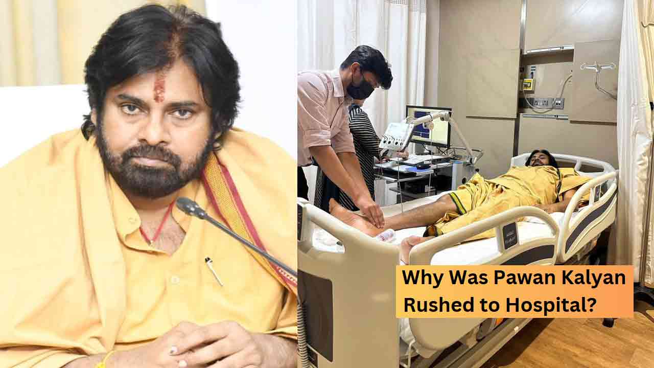 Deputy CM Pawan Kalyan Admitted to Hospital, Fans in Panic