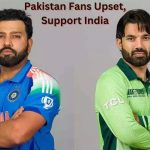 Frustrated Pakistan Fans Support India in India vs Pakistan Match