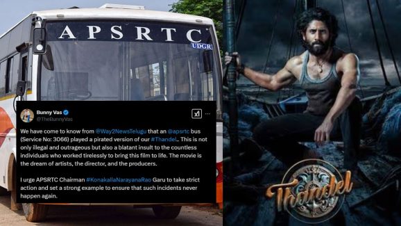 Bunny Vas, Thandel Producer urges APSRTC chairman to take strong action