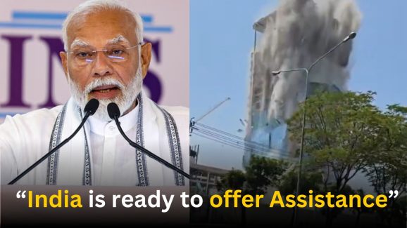 PM Modi on Myanmar Earthquake: “India is ready to offer Assistance”
