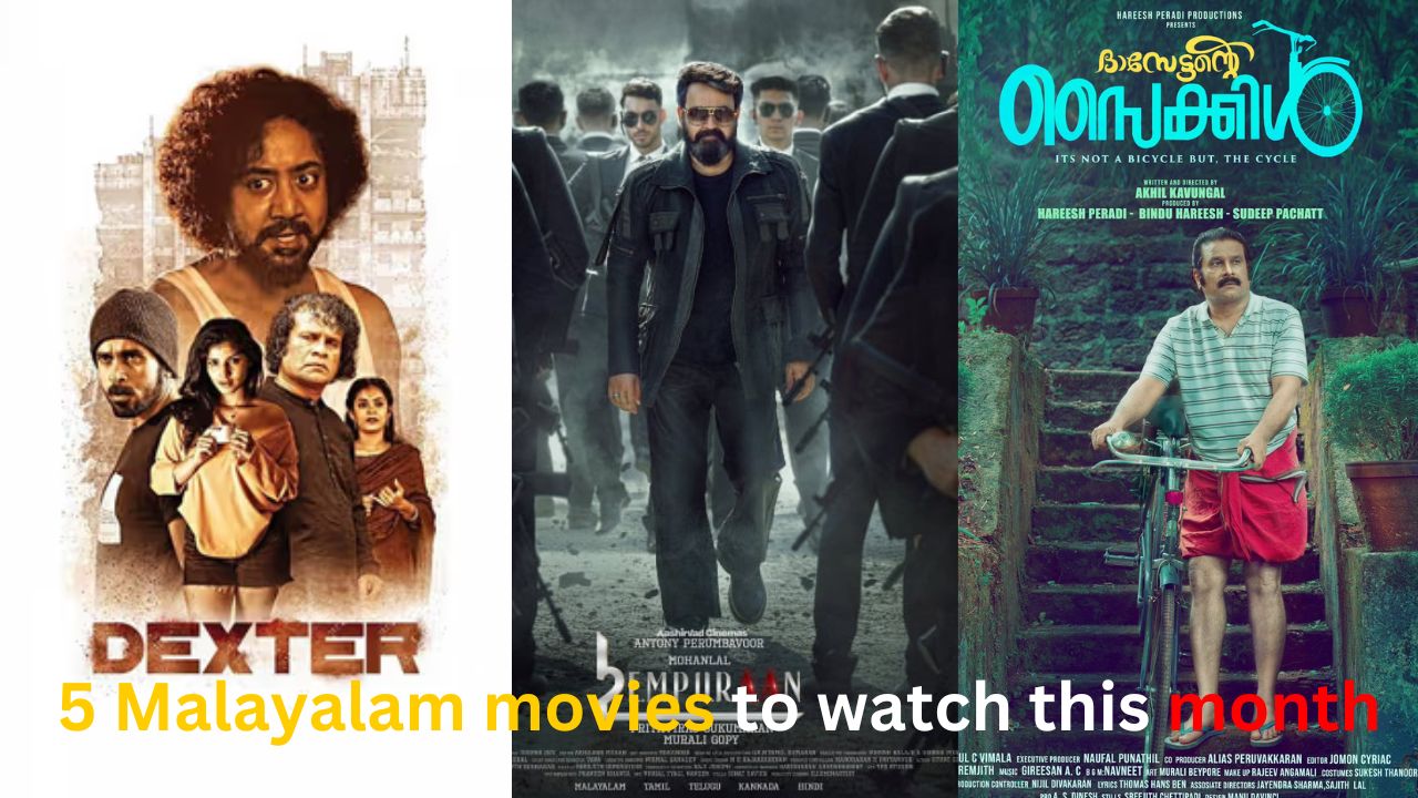 5 Malayalam movies to watch in theatres this month