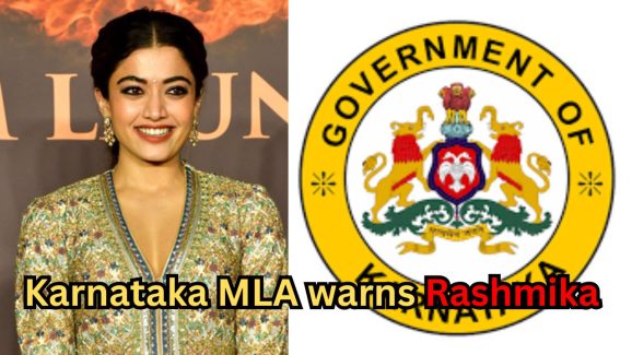 Karnataka MLA warns Rashmika