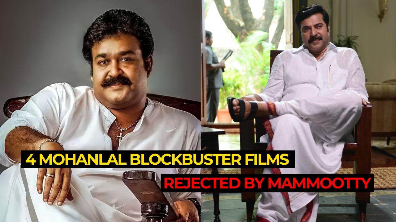 4 Mohanlal blockbuster films rejected by Mammootty