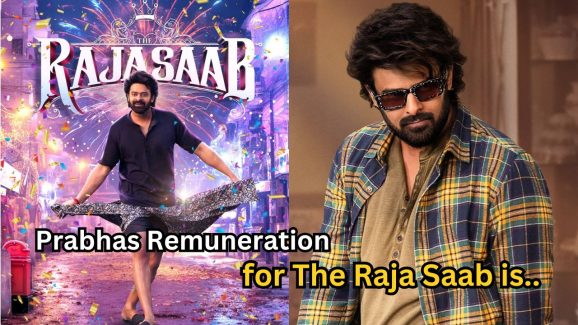 Prabhas Remuneration for “The Raja Saab”