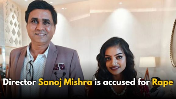 Director Sanoj Mishra who casted Monalisa, is accused of rape