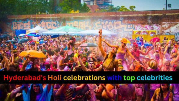 Hyderabad’s Holi celebrations with top celebrities
