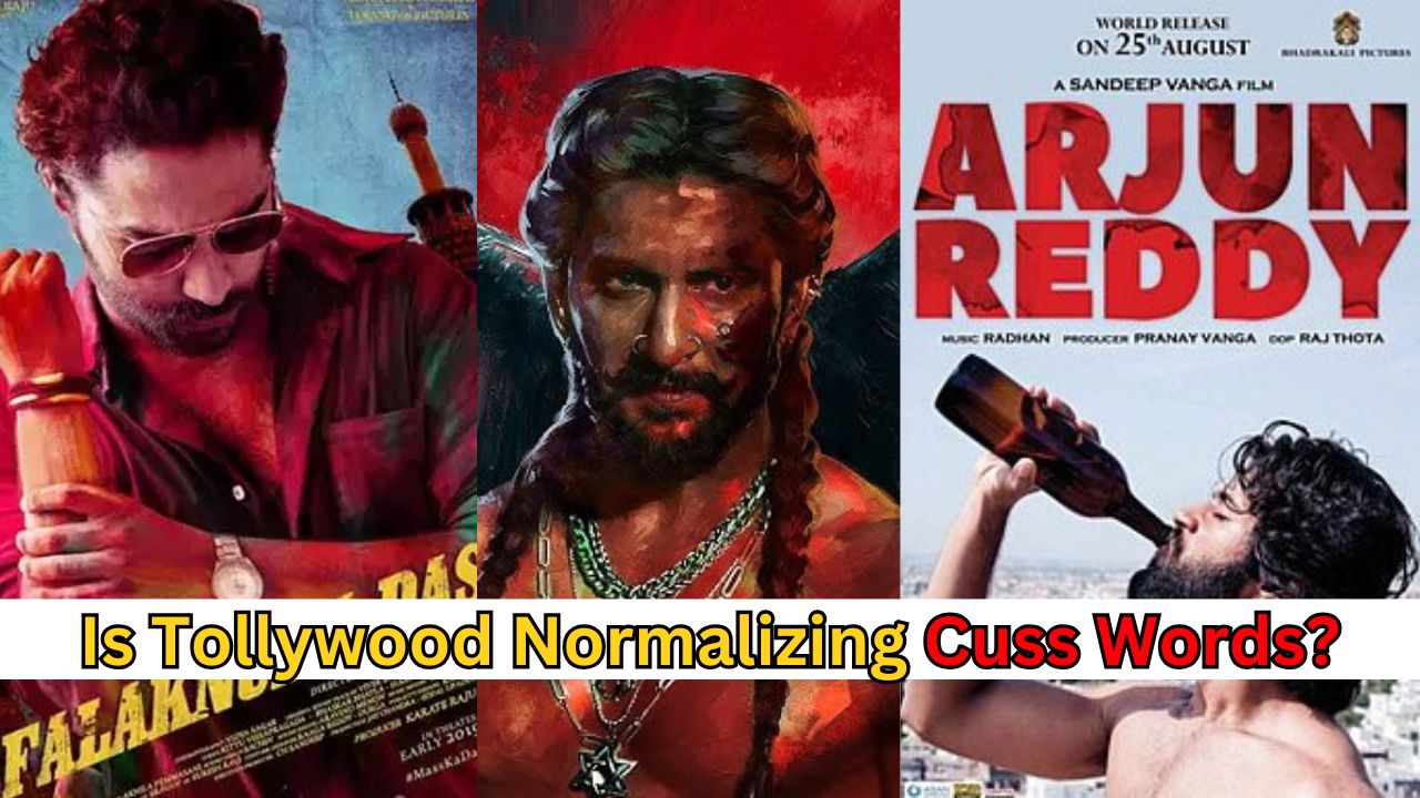 Is Tollywood normalizing cuss words?