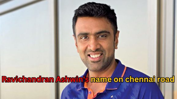 Ravichandran Ashwin’s name on chennai road