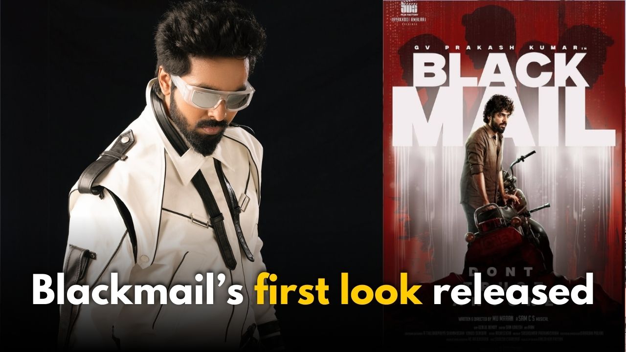 Blackmail first look released: GV Prakash intense look