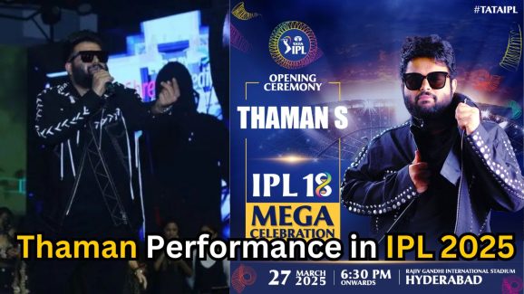 IPL 2025: Thaman’s performance in IPL opening ceremony in Hyderabad