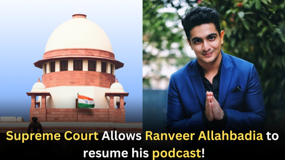Supreme Court Allows Ranveer Allahbadia to resume his podcast!
