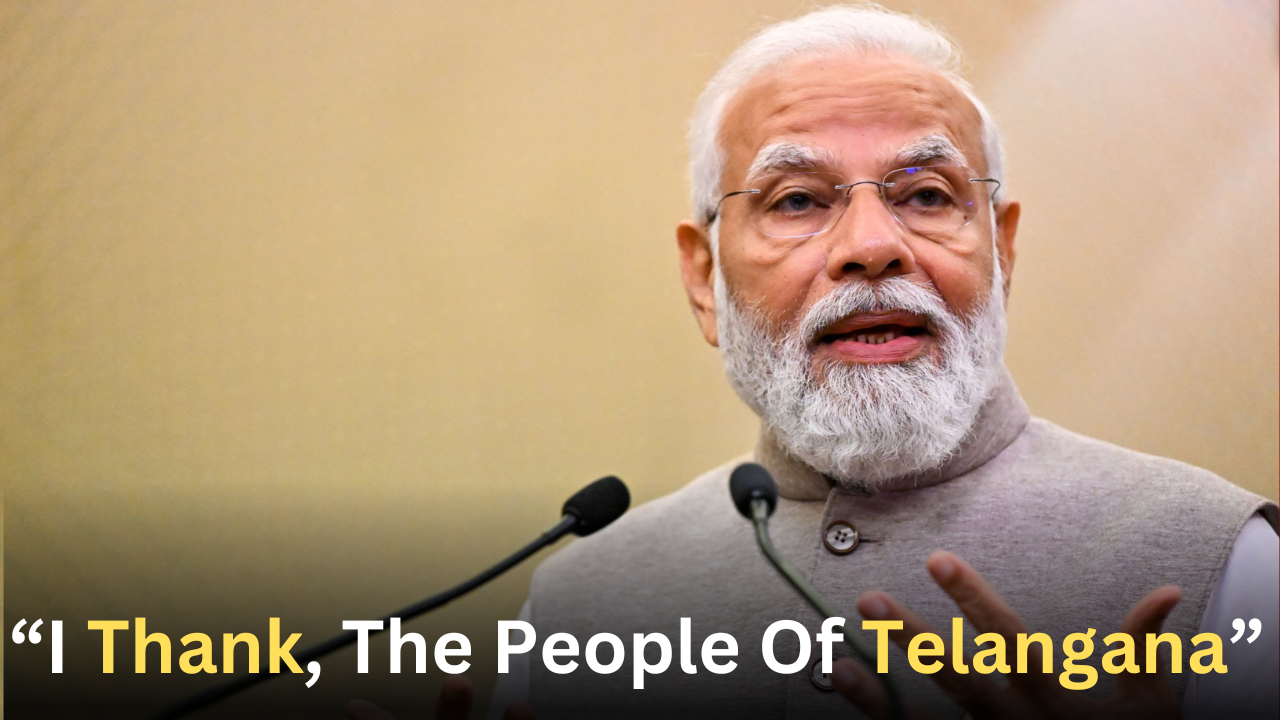 PM Modi’s Thank you note to the Telangana people!