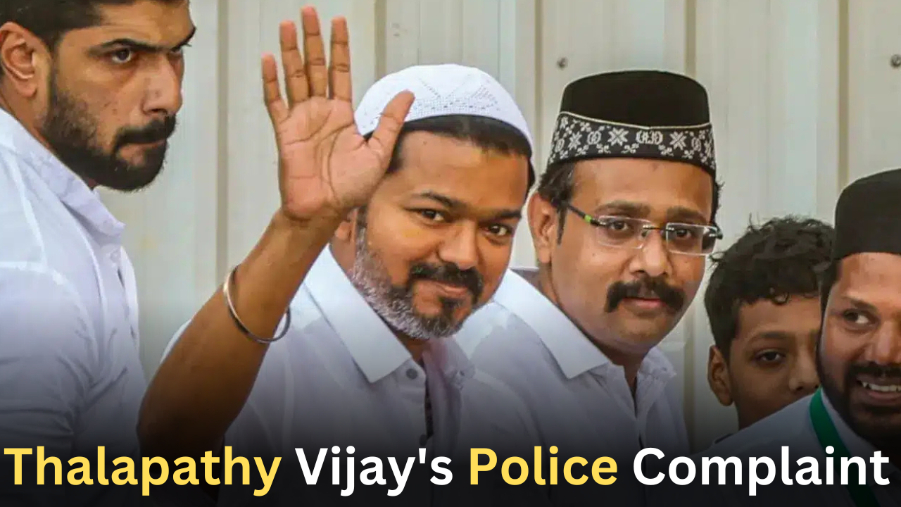 Thalapathy Vijay’s Police Complaint:The Controversial Incident