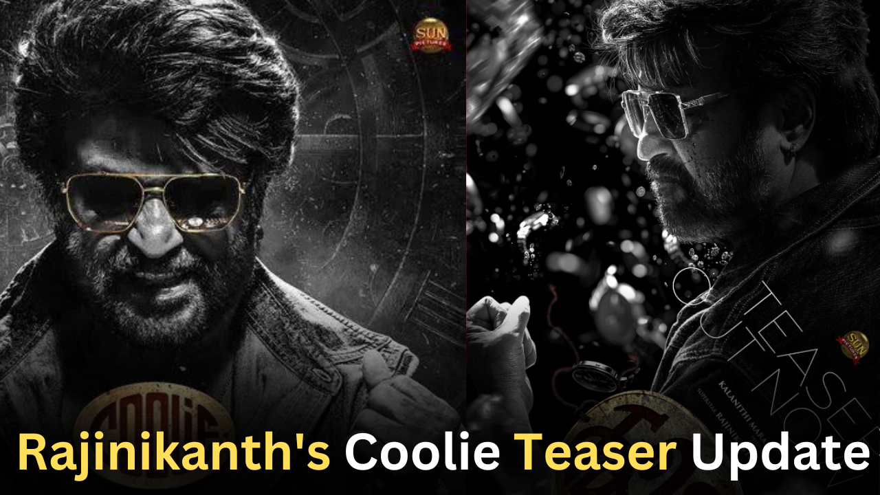 Rajinikanth’s Coolie teaser: Released with perfect timing on a special day