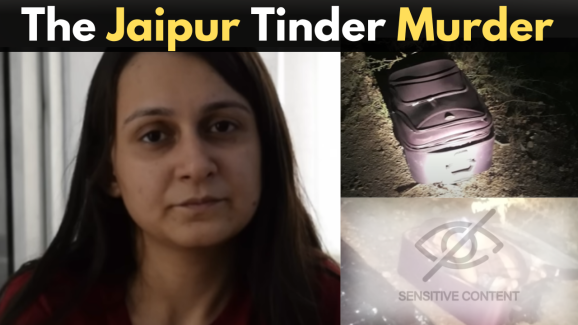 The Jaipur Tinder Murder: A Date That Turned Deadly
