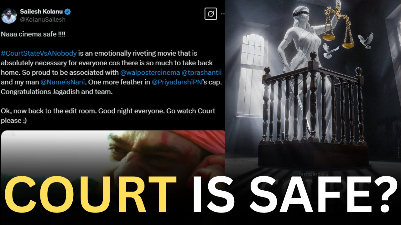 Court:” Naaa cinema safe”, says Sailesh Kolanu after special show!