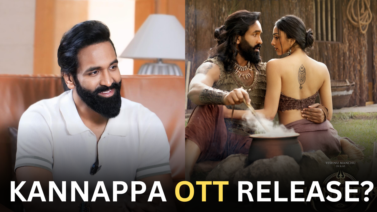 Kannappa: Manchu Vishnu refuses to release the movie on OTT