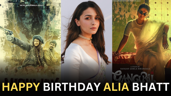 Alia Bhatt Birthday Special: 6 Must Watch Movies of Alia Bhatt