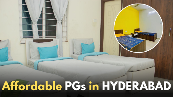 Looking for an Affordable PG in Hyderabad? Here Are the Best Areas!