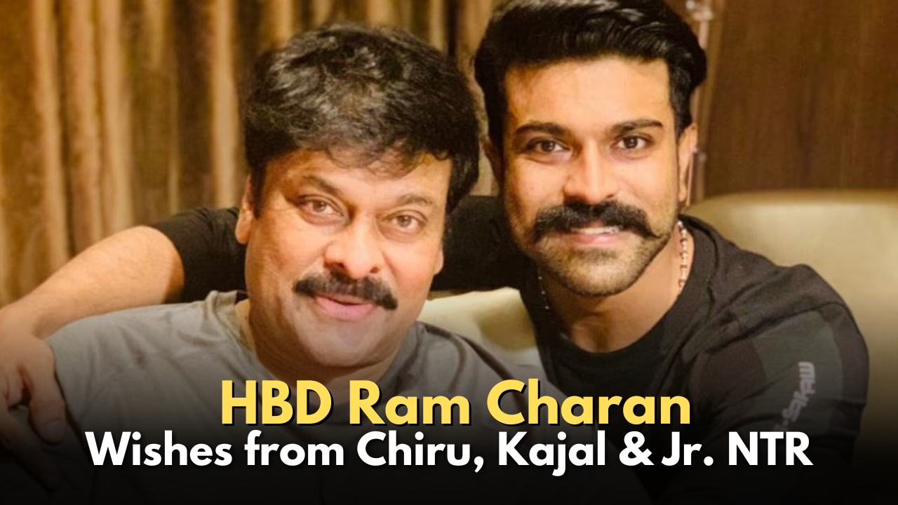 HBD Ram Charan: Heartfelt wishes from Chiru, Kajal & Jr. NTR