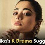 Rashmika Mandanna Reveals her Favorite Korean Dramas