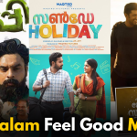 7 Best Malayalam Feel- Good Movies That You Shouldn’t Miss