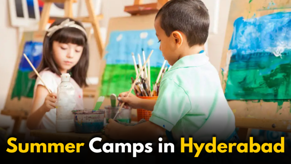 Top Summer Camps in Hyderabad for Kids:Fun &Adventure