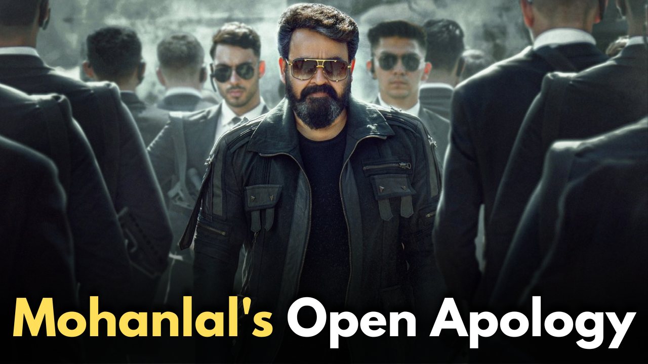 L2 Empuraan Controversy: Mohanlal’s Open Apology
