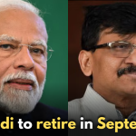 Narendra Modi to retire in September: Sanjay Raut