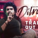 Dilruba Trailer Released: Action Packed with deep Emotions