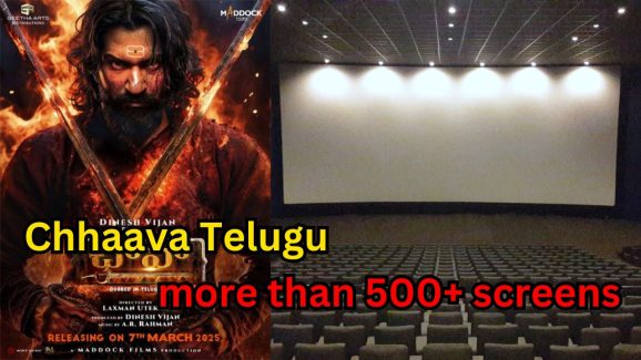 Chhaava Telugu Version in more than 500+ screens