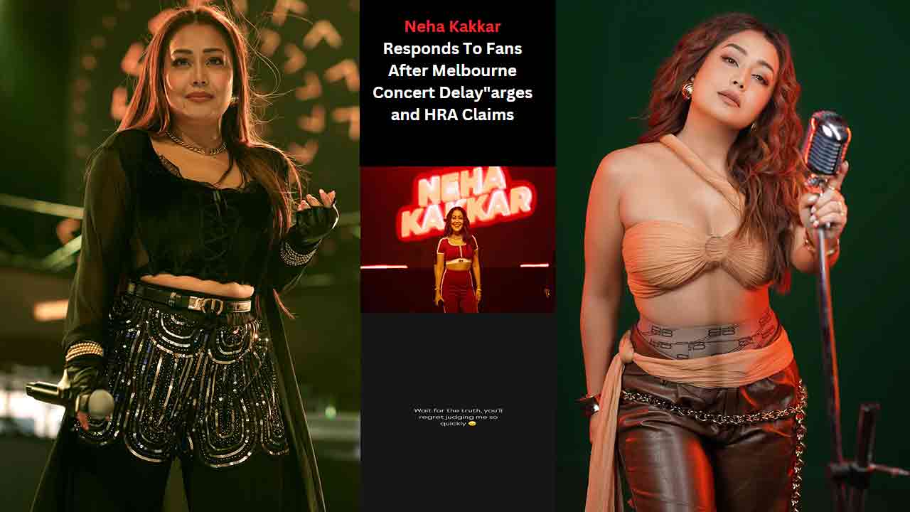 Neha Kakkar Reacts to Melbourne Concert Delay Backlash