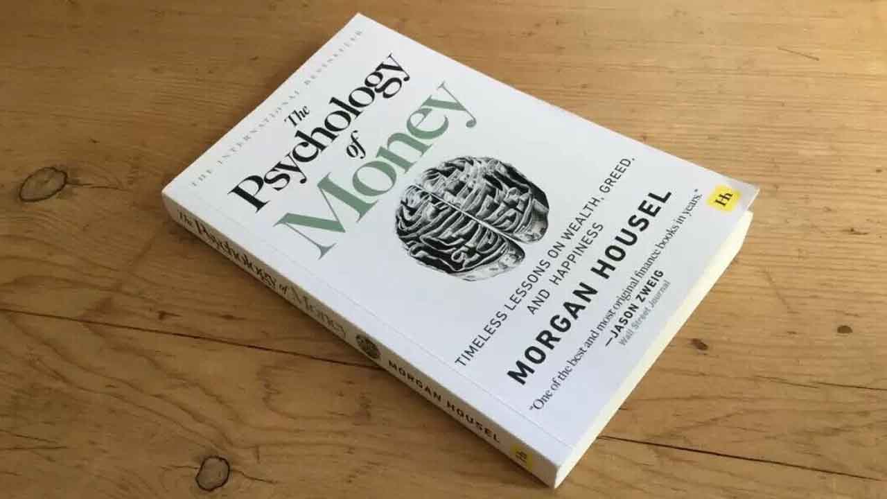 The Psychology of Money: 7 Lessons For Financial Strength