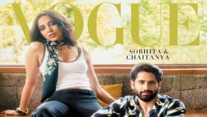 Who made the FIRST move? Naga Chaitanya Vs Sobhita Dhulipala