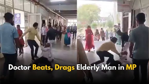 Elderly Man Beaten, Dragged by Doctor in MP