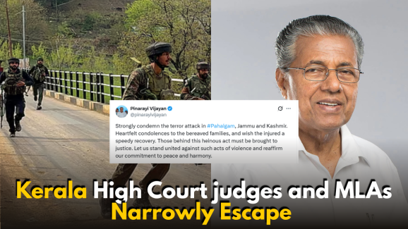 Pahalgam Terror Attack: Kerala High Court judges and MLAs Narrowly Escape