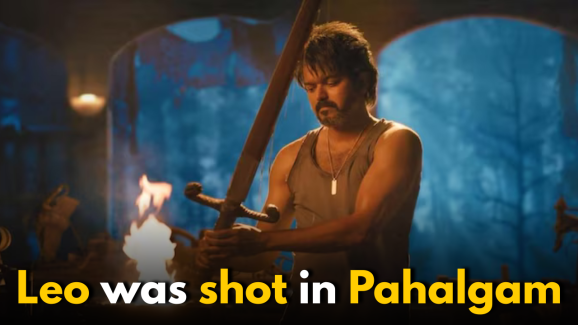 ‘Leo’ was fully shot in Pahalgam: Cameraman’s emotional tweet