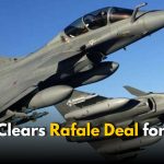 Indian Rafale Deal: ₹63,000 Cr Navy Jet Deal Approved