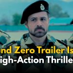 Emraan Hashmi’s Ground Zero trailer is out: High-Action Thriller