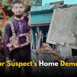 Pahalgam Attack: Demolished Accused House In Kashmir